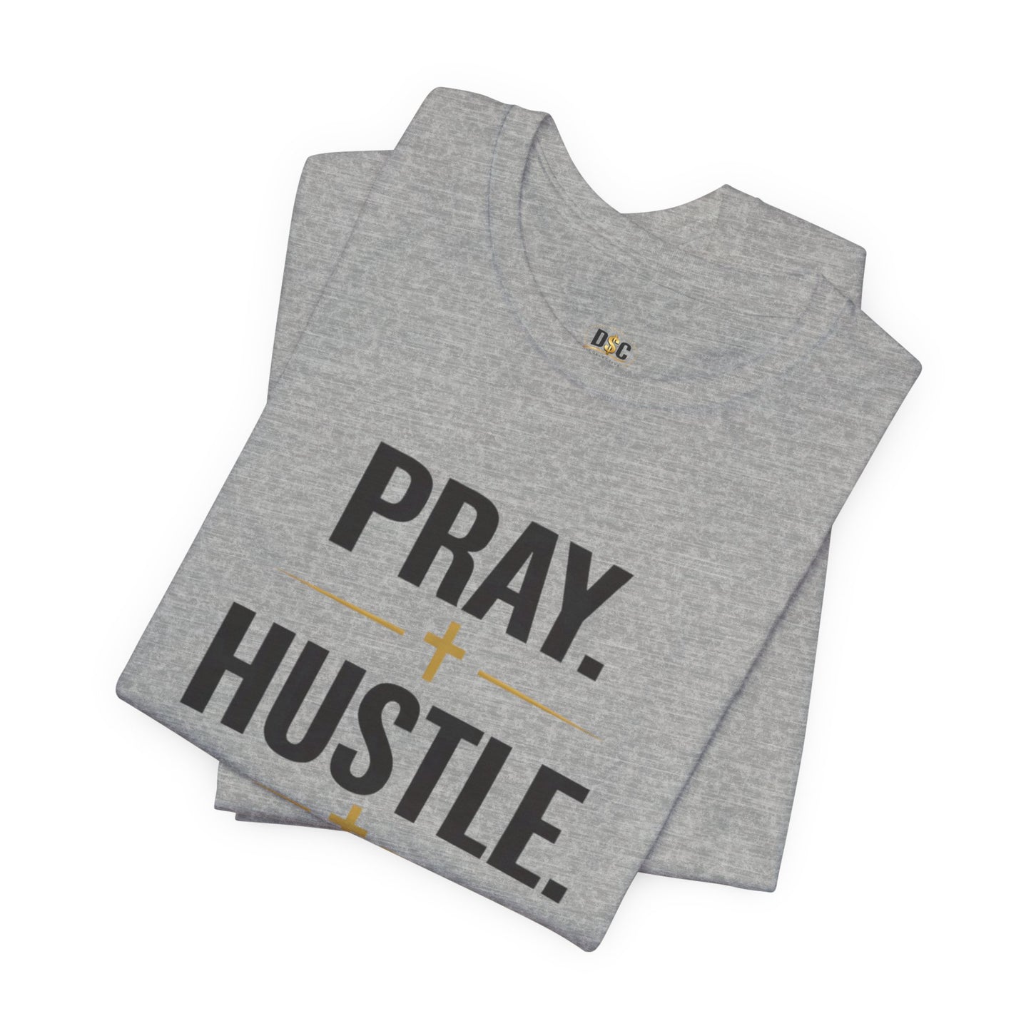 Pray Hustle Repeat T-Shirt – Inspirational Unisex Graphic Tee