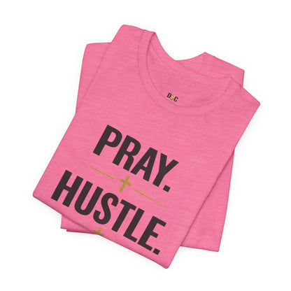 Pray Hustle Repeat T-Shirt – Inspirational Unisex Graphic Tee