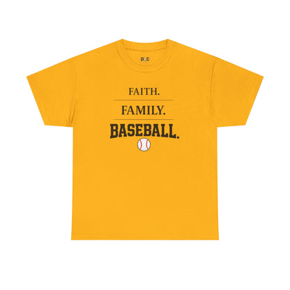 Faith. Family. Baseball. Tee