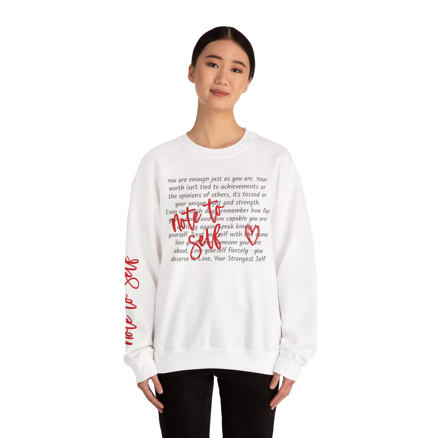 Note to Self. Ladies Soft Crewneck. Strong Message