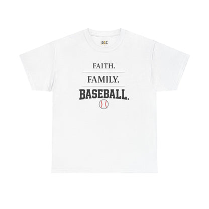 Faith. Family. Baseball. Tee