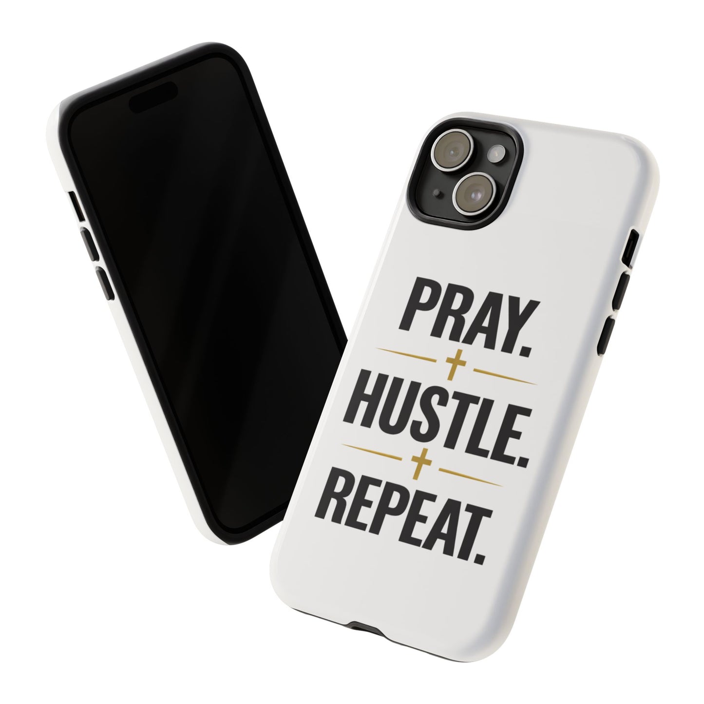 Pray Hustle Repeat Phone Case — Tough Protective Phone Cover