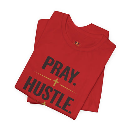 Pray Hustle Repeat T-Shirt – Inspirational Unisex Graphic Tee