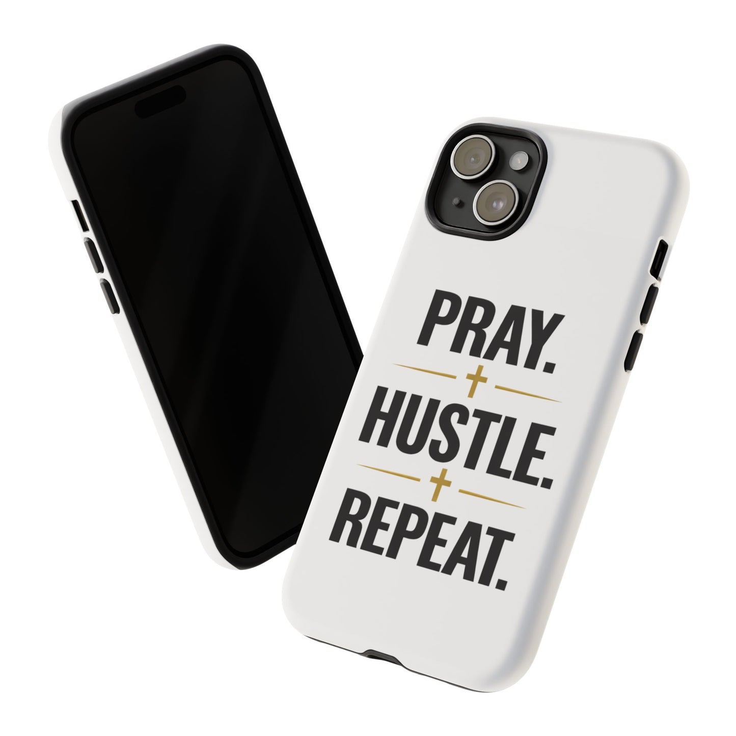 Pray Hustle Repeat Phone Case — Tough Protective Phone Cover