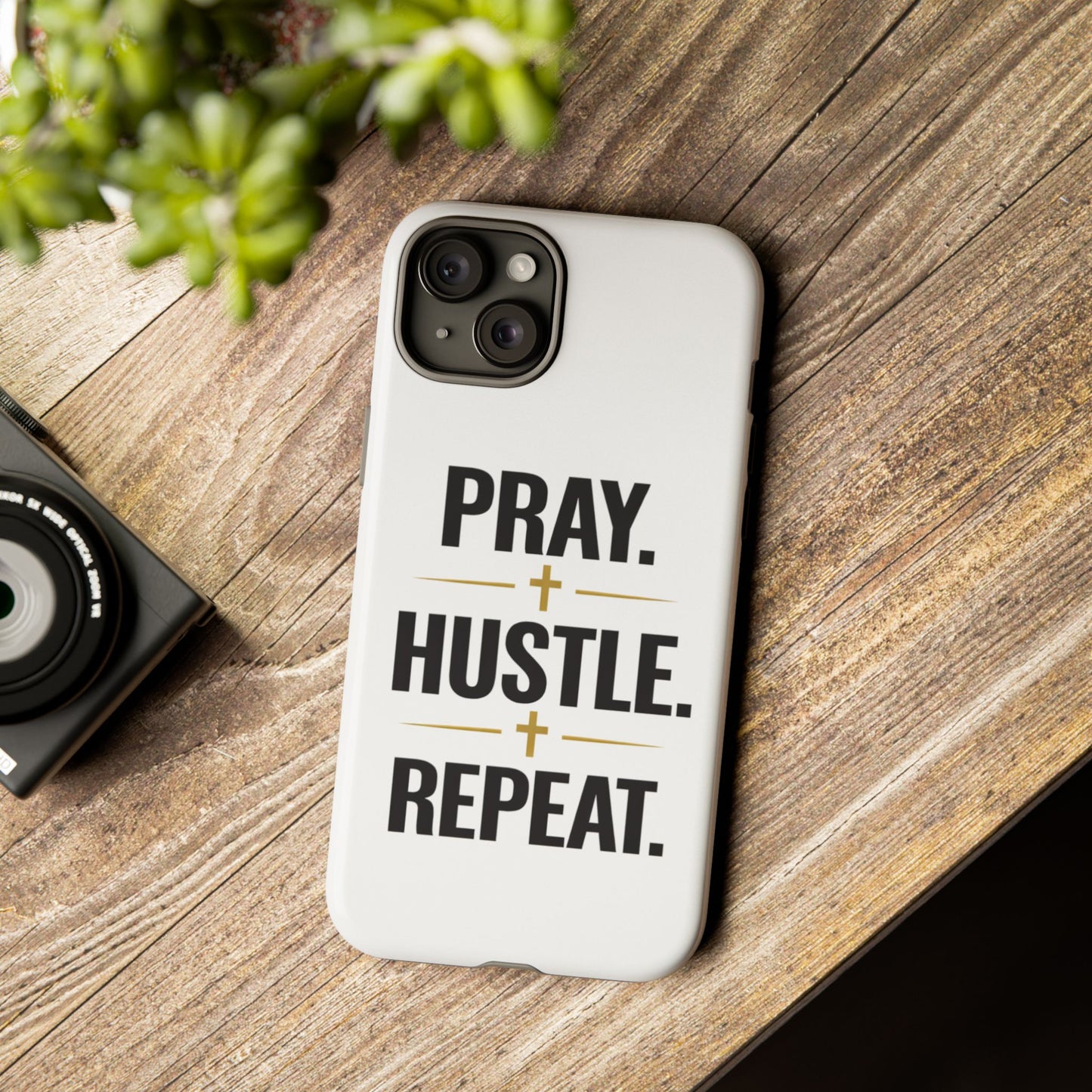 Pray Hustle Repeat Phone Case — Tough Protective Phone Cover