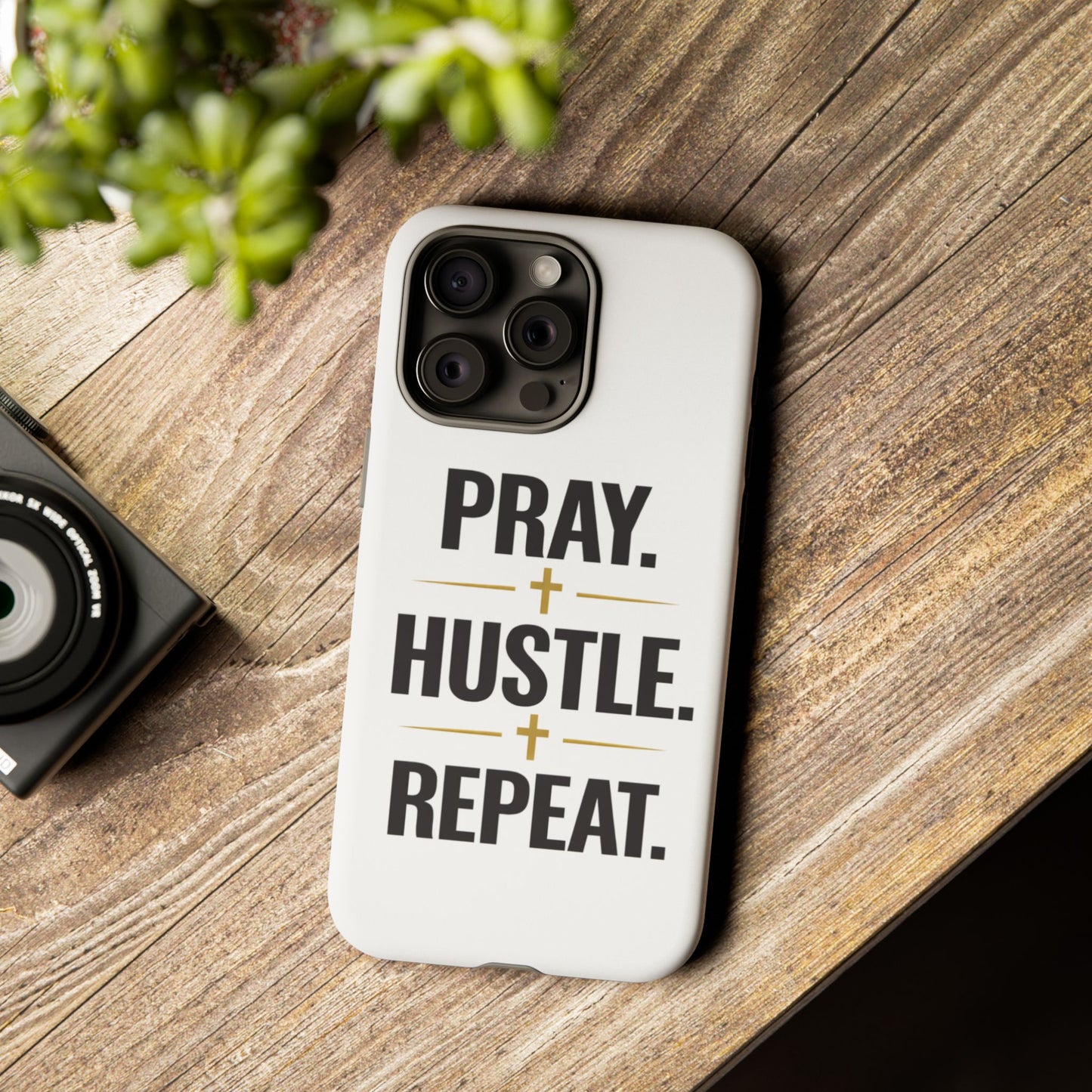 Pray Hustle Repeat Phone Case — Tough Protective Phone Cover