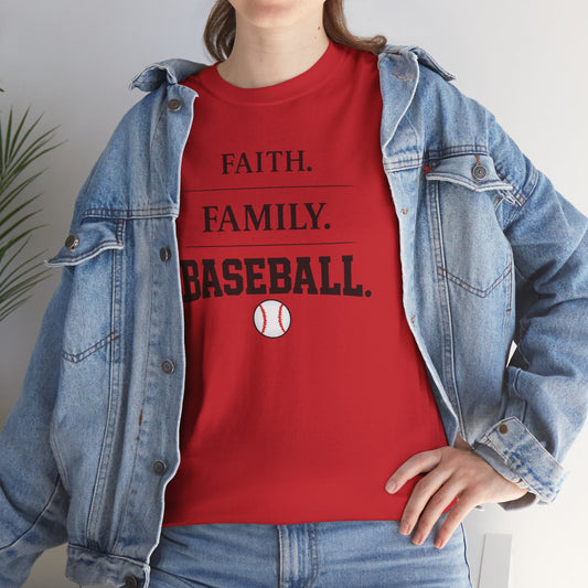 Faith. Family. Baseball. Tee