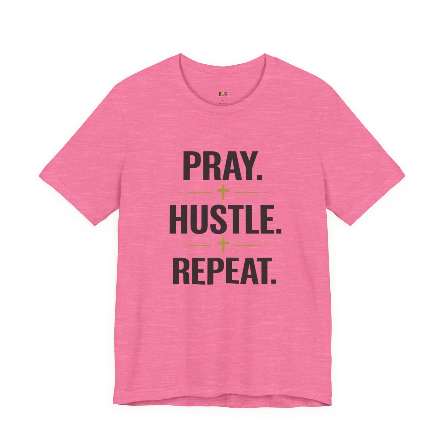 Pray Hustle Repeat T-Shirt – Inspirational Unisex Graphic Tee