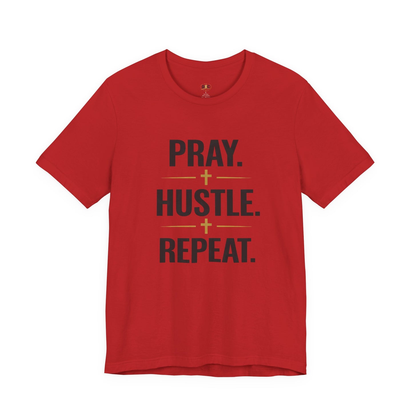 Pray Hustle Repeat T-Shirt – Inspirational Unisex Graphic Tee
