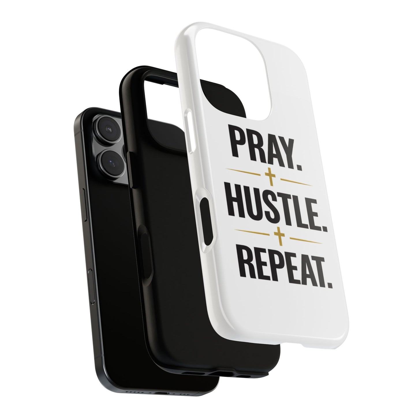Pray Hustle Repeat Phone Case — Tough Protective Phone Cover