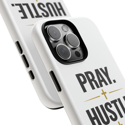 Pray Hustle Repeat Phone Case — Tough Protective Phone Cover