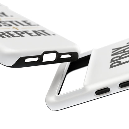 Pray Hustle Repeat Phone Case — Tough Protective Phone Cover