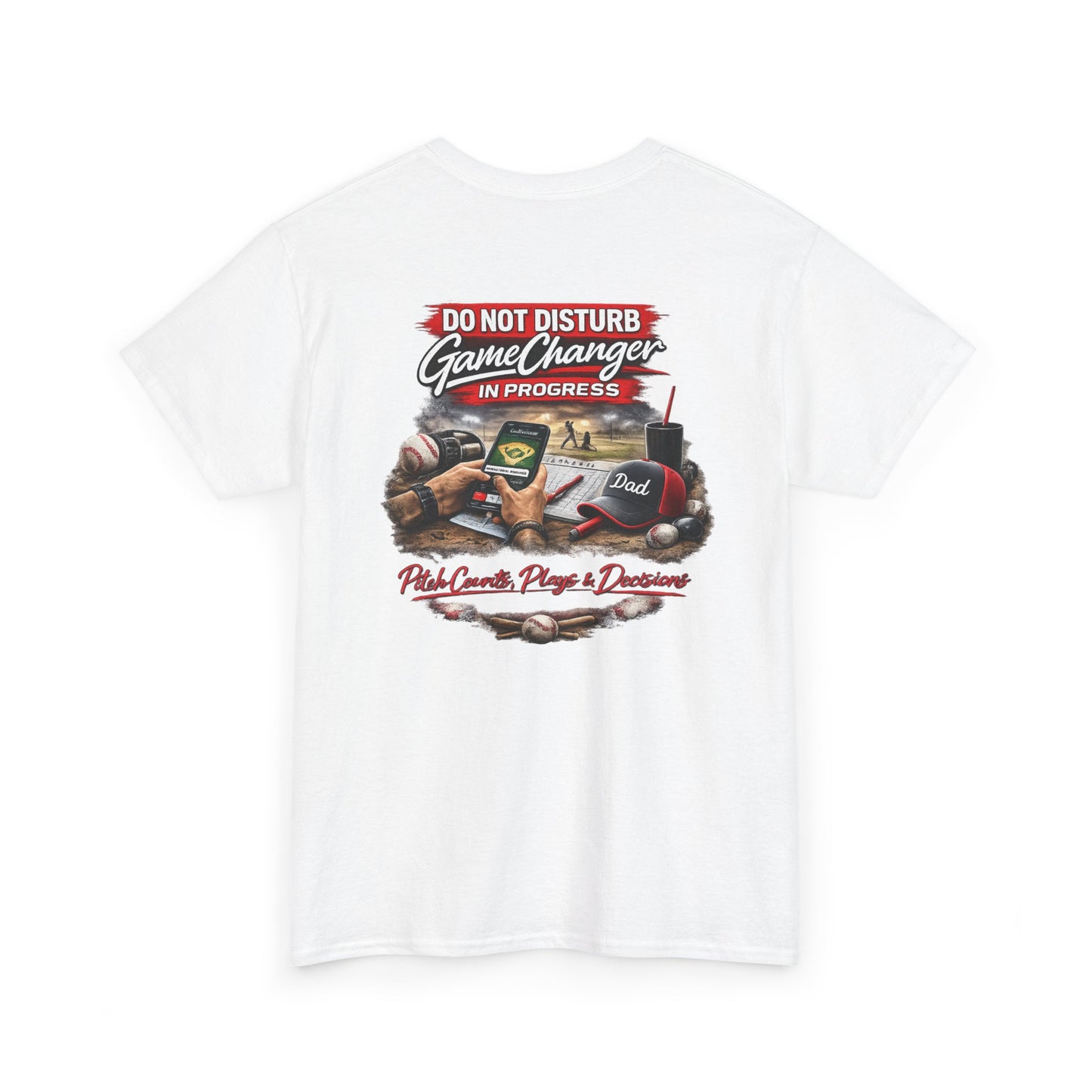 Baseball Dad T-Shirt — 'Dad Who Steps Up to Run GameChanger'