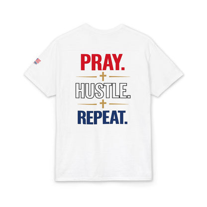 Pray. Hustle. Repeat. T-Shirt — Patriotic America 250 Edition