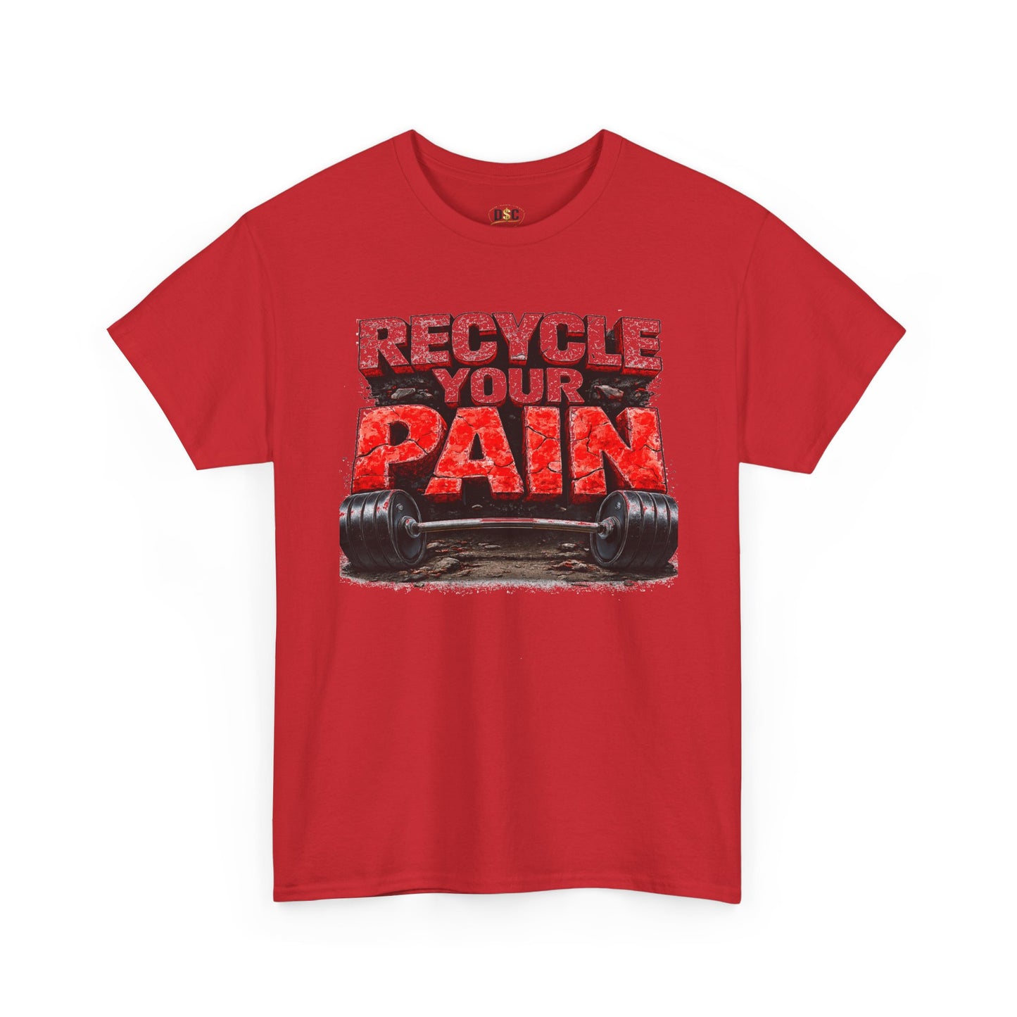 Recycle Your Pain T-Shirt – Hardcore Strength Training Graphic Tee